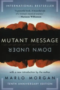 Mutant Message Down Under