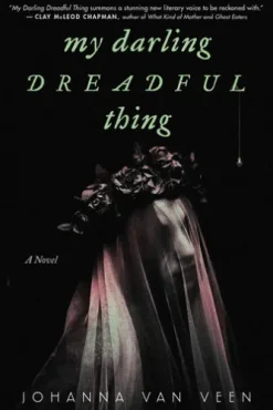 My Darling Dreadful Thing