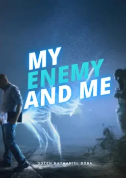 My Enemy and Me
