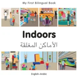 My First Bilingual Book–Indoors (English–Arabic)