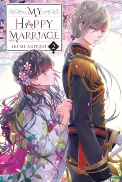 My Happy Marriage, Vol. 2 (light novel)