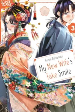 My New Wife's Fake Smile, Volume 3
