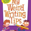 My Weird Writing Tips
