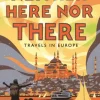 Neither Here, Nor There