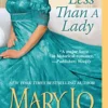 Never Less Than A Lady