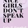 Nice girls don't speak up