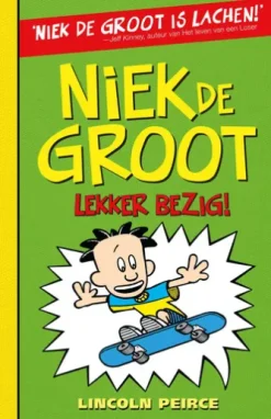 Niek de Groot: lekker bezig!