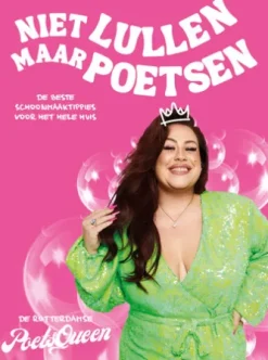 Niet lullen maar poetsen
