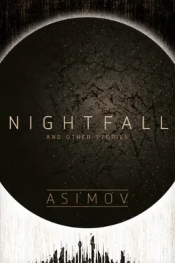 Nightfall and Other Stories