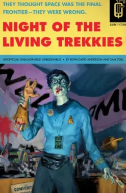 Night of the Living Trekkies