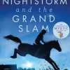 Nightstorm and the Grand Slam