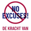No Excuses!