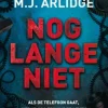 Nog lange niet