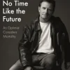 No Time Like the Future