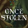 Once Stolen
