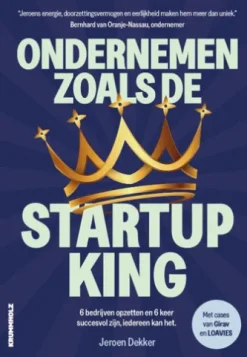 Ondernemen zoals de startup-king