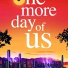 One More Day of Us