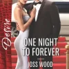One Night to Forever
