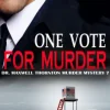 One Vote for Murder