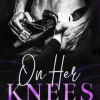 On Her Knees