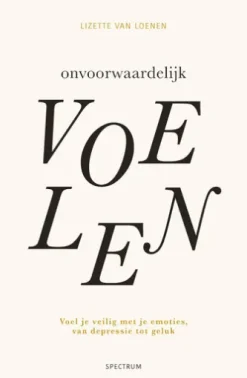 Onvoorwaardelijk voelen