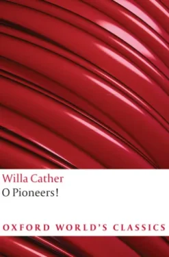 O Pioneers!