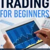 Option Trading for Beginners: The Ultimate Guide on How to Trade Options, Options Trading Strategies and Binary Options Trading.