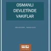 Osmanlı Devletinde Vakıflar
