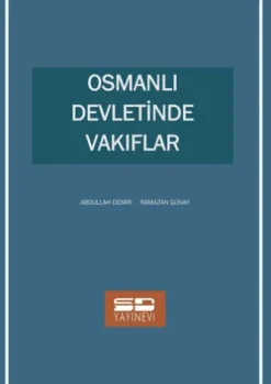 Osmanlı Devletinde Vakıflar
