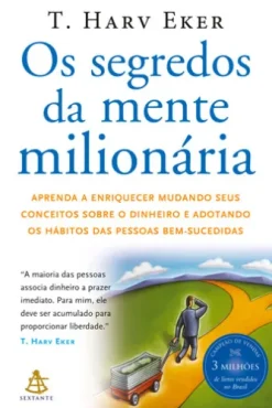 Os segredos da mente milionária