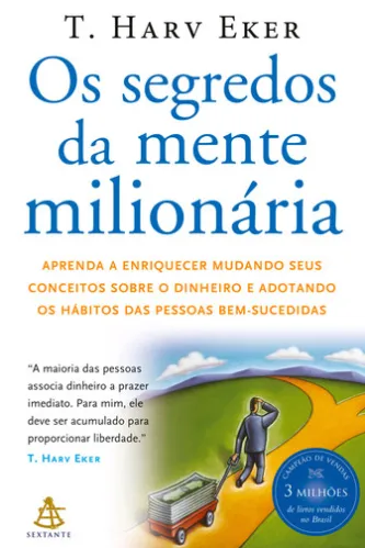 Os segredos da mente milionária