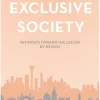 Our Exclusive Society