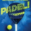 PADEL!