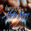 Pampered Pet of the Alpha King