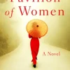 Pavilion of Women: A Novel of Life in the Women's Quarters