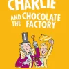 Penguin Readers Level 3: Roald Dahl Charlie and the Chocolate Factory (ELT Graded Reader)