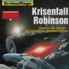Perry Rhodan 1945: Krisenfall Robinson