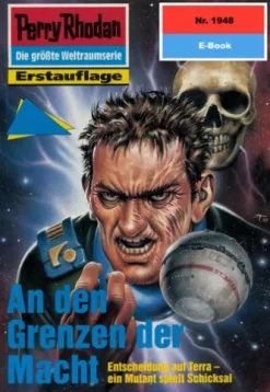 Perry Rhodan 1948: An den Grenzen der Macht