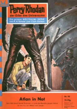 Perry Rhodan 90: Atlan in Not