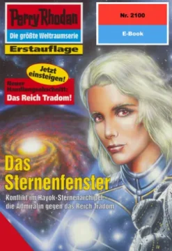 Perry Rhodan 2100: Das Sternenfenster