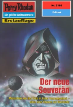 Perry Rhodan 2186: Der neue Souverän