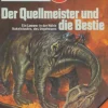 Perry Rhodan 916: Der Quellmeister und die Bestie