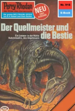 Perry Rhodan 916: Der Quellmeister und die Bestie