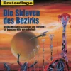 Perry Rhodan 1787: Die Sklaven des Bezirks
