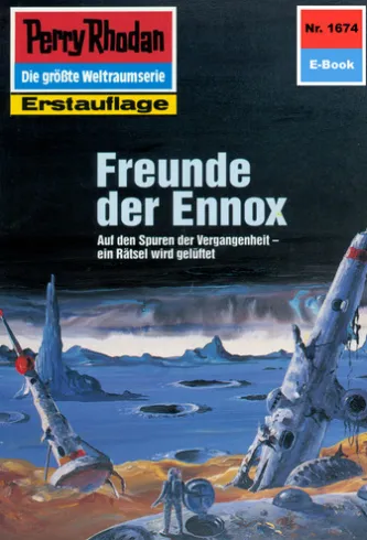 Perry Rhodan 1674: Freunde der Ennox