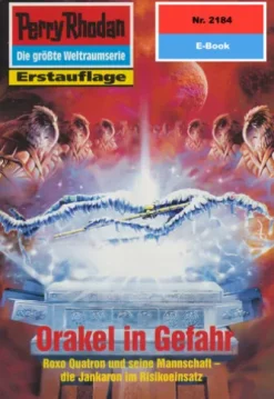 Perry Rhodan 2184: Orakel in Gefahr