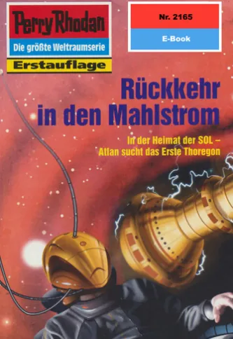 Perry Rhodan 2165: Rückkehr in den Mahlstrom