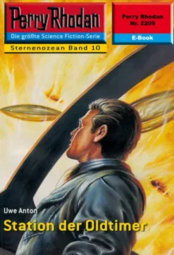 Perry Rhodan 2209: Station der Oldtimer