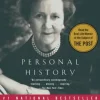 Personal History (Pulitzer Prize Winner)