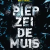 Piep zei de muis